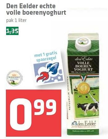 Aanbiedingen Den eelder echte volle boerenyoghurt - Den Eelder - Geldig van 10/09/2015 tot 16/09/2015 bij Spar