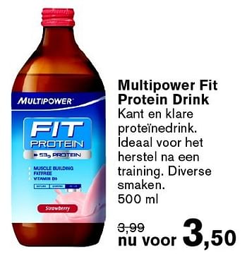 Aanbiedingen Multipower fit protein drink - Huismerk - De Tuinen - Geldig van 31/08/2015 tot 27/09/2015 bij De Tuinen