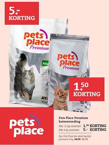 Aanbiedingen Pets place premium kattenvoeding - Huismerk - Pets Place - Geldig van 14/09/2015 tot 27/09/2015 bij Pets Place