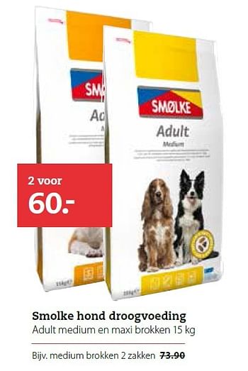 Aanbiedingen Smolke hond droogvoeding - Smolke - Geldig van 14/09/2015 tot 27/09/2015 bij Pets Place