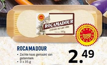 Aanbiedingen Rocamadour zachte kaas gemaakt van geitenmelk - Rocamadour Fernier - Geldig van 21/09/2015 tot 27/09/2015 bij Lidl