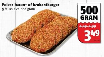 Aanbiedingen Poiesz bacon of krokantburger - Huismerk Poiesz - Geldig van 21/09/2015 tot 27/09/2015 bij Poiesz