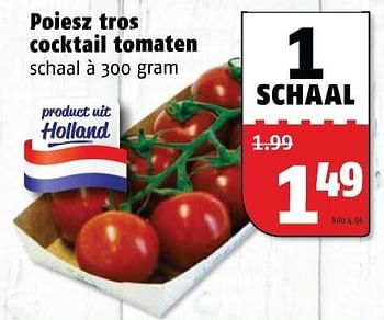 Aanbiedingen Poiesz tros cocktail tomaten - Huismerk Poiesz - Geldig van 21/09/2015 tot 27/09/2015 bij Poiesz