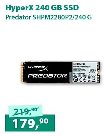 Aanbiedingen Hyperx 240 gb ssd predator shpm2280p2-240 g - HyperX - Geldig van 07/09/2015 tot 30/09/2015 bij Alternate