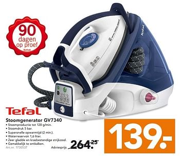 Aanbiedingen Tefal stoomgenerator gv7340 - Tefal - Geldig van 21/09/2015 tot 30/09/2015 bij Blokker