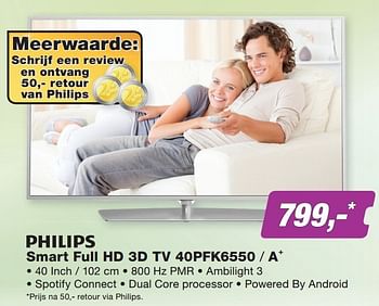 Aanbiedingen Philips smart full hd 3d tv 40pfk6550 - a+ - Philips - Geldig van 21/09/2015 tot 04/10/2015 bij ElectronicPartner