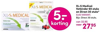 Aanbiedingen Xl-s medical vetbinder 60 stuks en direct 30 stuks - Huismerk - da - Geldig van 21/09/2015 tot 04/10/2015 bij da