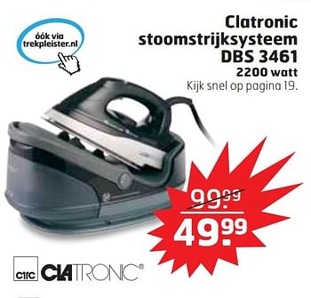 Aanbiedingen Clatronic stoomstrijksysteem dbs 3461 - Clatronic - Geldig van 29/09/2015 tot 04/10/2015 bij Trekpleister