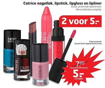 Aanbiedingen Lipstick shine appeal fluid catrice nagellak, lipstick, lipgloss en lipliner - Catrice - Geldig van 29/09/2015 tot 04/10/2015 bij Trekpleister