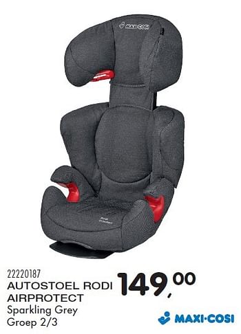 Aanbiedingen Autostoel rodi airprotect - Maxi-cosi - Geldig van 29/09/2015 tot 03/11/2015 bij Supra Bazar