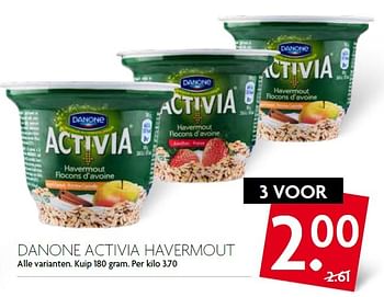 Aanbiedingen Danone activia havermout - Danone - Geldig van 04/10/2015 tot 10/10/2015 bij Deka Markt
