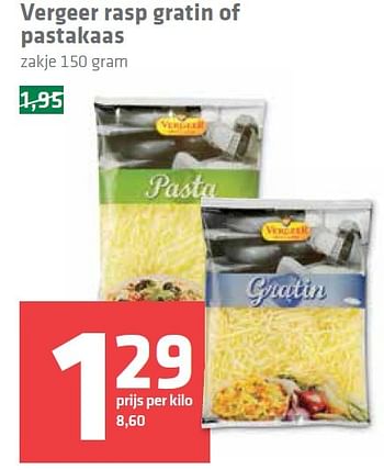 Aanbiedingen Vergeer rasp gratin of pastakaas - Vergeer  - Geldig van 01/10/2015 tot 07/10/2015 bij Spar