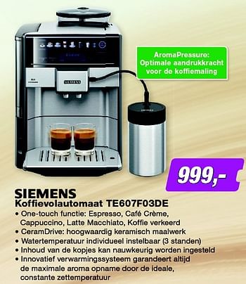 Aanbiedingen Siemens koffievolautomaat te607f03de - Siemens - Geldig van 05/10/2015 tot 18/10/2015 bij ElectronicPartner