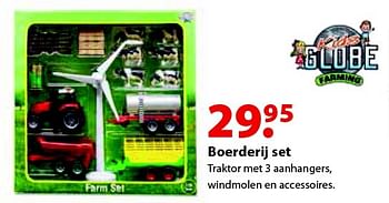 Aanbiedingen Boerderij set - Kids GLOBE - Geldig van 12/10/2015 tot 06/12/2015 bij Multi Bazar