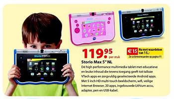 Aanbiedingen Storio max 5 nl - Vtech - Geldig van 12/10/2015 tot 06/12/2015 bij Multi Bazar