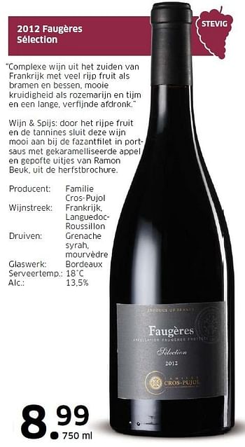 Aanbiedingen 2012 faugères sélection - Rode wijnen - Geldig van 11/10/2015 tot 18/10/2015 bij Lidl
