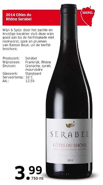 Aanbiedingen 2014 côtes du rhône serabel - Rode wijnen - Geldig van 11/10/2015 tot 18/10/2015 bij Lidl