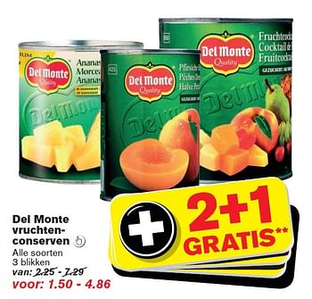 Aanbiedingen Del monte vruchtenconserven - Del Monte - Geldig van 14/10/2015 tot 20/10/2015 bij Hoogvliet