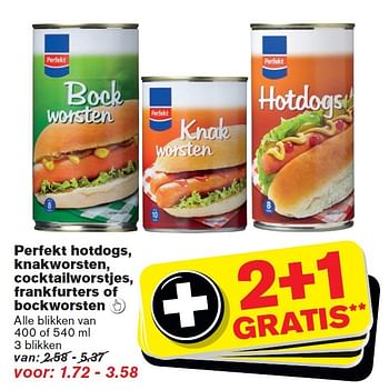 Aanbiedingen Perfekt hotdogs, knakworsten, cocktailworstjes, frankfurters of bockworsten - Perfekt - Geldig van 14/10/2015 tot 20/10/2015 bij Hoogvliet