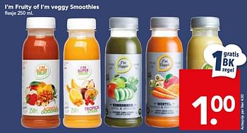 Aanbiedingen I`m fruity of i`m veggy smoothies - I'm fruity - Geldig van 18/10/2015 tot 24/10/2015 bij Deen Supermarkten