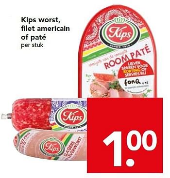 Aanbiedingen Kips worst, filet americain of paté - Kips - Geldig van 18/10/2015 tot 24/10/2015 bij Deen Supermarkten