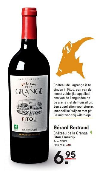 Aanbiedingen Gérard bertrand château de la grange - Rode wijnen - Geldig van 08/10/2015 tot 26/10/2015 bij Sligro
