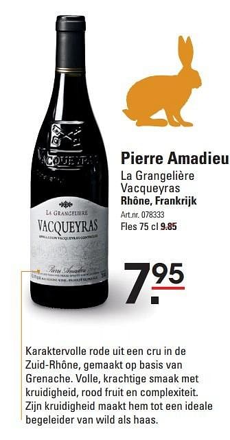 Aanbiedingen Pierre amadieu la grangelière vacqueyras - Rode wijnen - Geldig van 08/10/2015 tot 26/10/2015 bij Sligro
