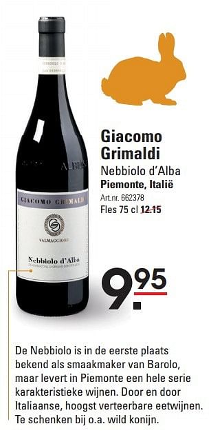 Aanbiedingen Giacomo grimaldi nebbiolo d`alba - Rode wijnen - Geldig van 08/10/2015 tot 26/10/2015 bij Sligro