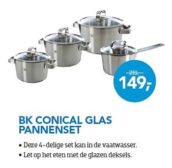 Aanbiedingen Bk conical glas pannenset - BK - Geldig van 01/10/2015 tot 31/10/2015 bij Coolblue