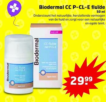 Aanbiedingen Biodermal cc p-cl-e fluïde - Biodermal - Geldig van 13/10/2015 tot 25/10/2015 bij Trekpleister