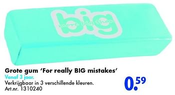Aanbiedingen Grote gum `for really big mistakes` - Huismerk - Bart Smit - Geldig van 26/09/2015 tot 06/12/2015 bij Bart Smit