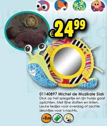 Aanbiedingen Michel de muzikale slak - Lamaze - Geldig van 24/10/2015 tot 06/12/2015 bij ToyChamp