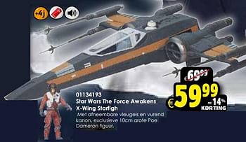 Aanbiedingen Star wars the force awakens x-wing starfigh - Star Wars - Geldig van 24/10/2015 tot 06/12/2015 bij ToyChamp