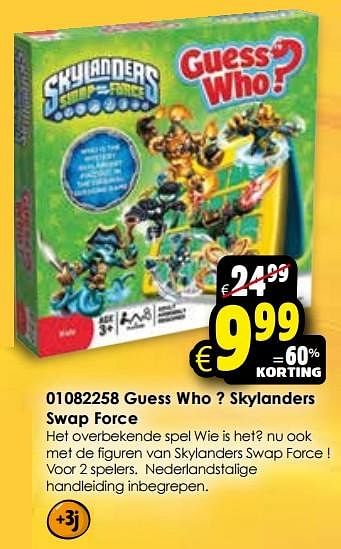 Aanbiedingen Guess who ? skylanders swap force - Hasbro - Geldig van 24/10/2015 tot 06/12/2015 bij ToyChamp