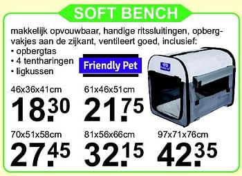 Aanbiedingen Soft bench - Friendly pet - Geldig van 26/10/2015 tot 15/11/2015 bij Van Cranenbroek