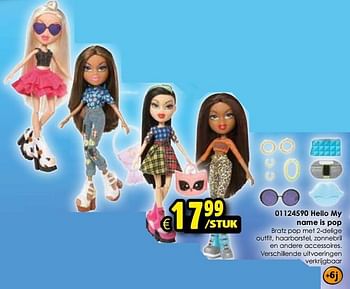 Aanbiedingen Hello my name is pop - Bratz - Geldig van 24/10/2015 tot 06/12/2015 bij ToyChamp