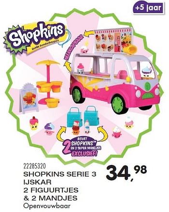 Aanbiedingen Shopkins serie 3 ijskar 2 figuurtjes + 2 mandjes - Shopkins - Geldig van 23/10/2015 tot 08/12/2015 bij Supra Bazar