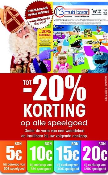 Aanbiedingen -20% op alle speelgoed - Huismerk - Multi Bazar - Geldig van 04/11/2015 tot 13/12/2015 bij Multi Bazar