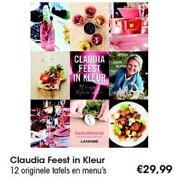 Aanbiedingen Claudia feest in kleur 12 originele tafels en menu`s - Huismerk - Multi Bazar - Geldig van 04/11/2015 tot 13/12/2015 bij Multi Bazar