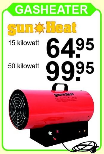 Aanbiedingen Sun heat gasheater - Sun Heat - Geldig van 08/11/2015 tot 29/11/2015 bij Van Cranenbroek