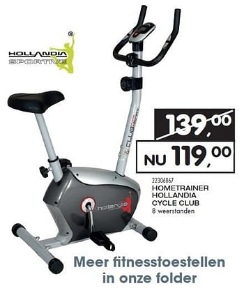 Aanbiedingen Hometrainer hollandia cycle club - Hollandia - Geldig van 10/11/2015 tot 08/12/2015 bij Supra Bazar