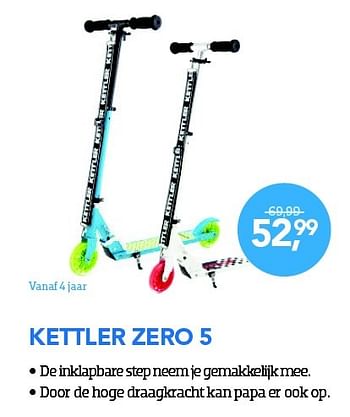 Aanbiedingen Kettler zero 5 - Kettler - Geldig van 01/11/2015 tot 06/12/2015 bij Coolblue