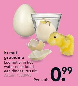 Aanbiedingen Ei met groeidino - Huismerk - Blokker - Geldig van 26/10/2015 tot 06/12/2015 bij Blokker