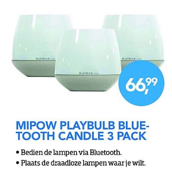 Aanbiedingen Mipow playbulb blue- tooth candle 3 pack - Mipow - Geldig van 01/11/2015 tot 06/12/2015 bij Coolblue