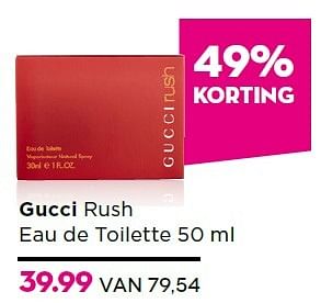 Aanbiedingen Gucci rush eau de toilette - Gucci - Geldig van 16/11/2015 tot 06/12/2015 bij Ici Paris XL