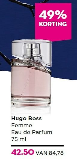Aanbiedingen Hugo boss femme eau de parfum - Hugo Boss - Geldig van 16/11/2015 tot 06/12/2015 bij Ici Paris XL