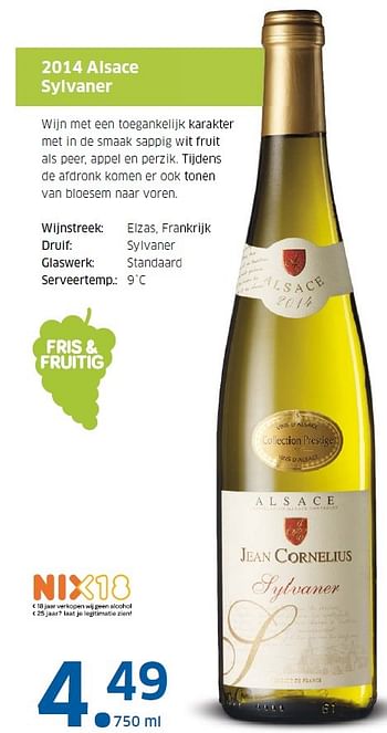 Aanbiedingen 2014 alsace sylvaner - Witte wijnen - Geldig van 23/11/2015 tot 29/11/2015 bij Lidl
