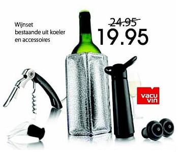 Aanbiedingen Wijnset bestaande uit koeler en accessoires - Vacuvin - Geldig van 26/11/2015 tot 20/12/2015 bij Multi Bazar