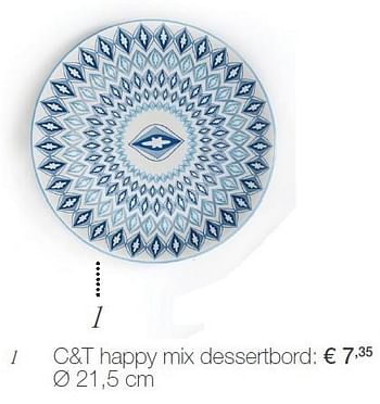 Aanbiedingen C+t happy mix dessertbord - Cosy &amp; Trendy - Geldig van 30/11/2015 tot 06/01/2016 bij Supra Bazar