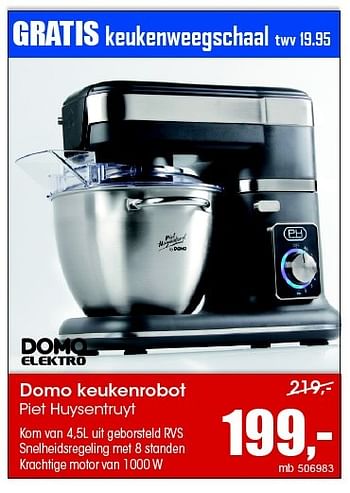 Aanbiedingen Domo keukenrobot piet huysentruyt - Domo elektro - Geldig van 07/12/2015 tot 31/12/2015 bij Multi Bazar